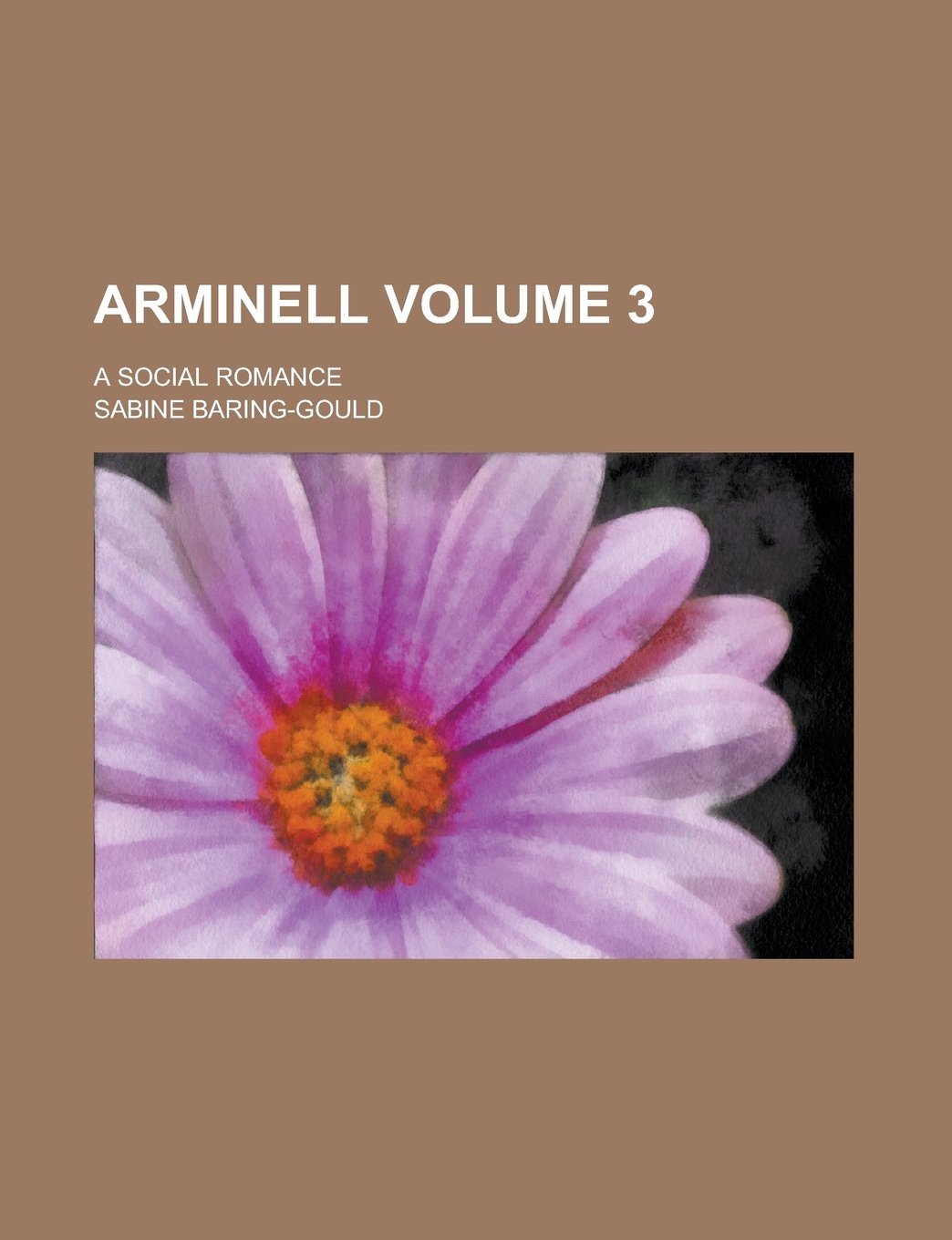 Arminell: A Social Romance, Vol. 3